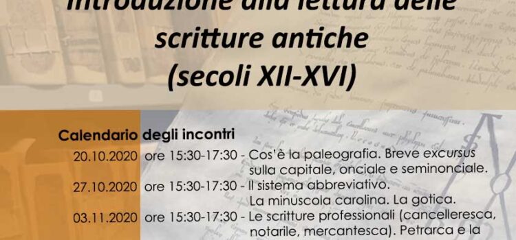 Incontri in Archivio. Introduzione alla lettura delle scritture antiche (secoli XII-XVI)