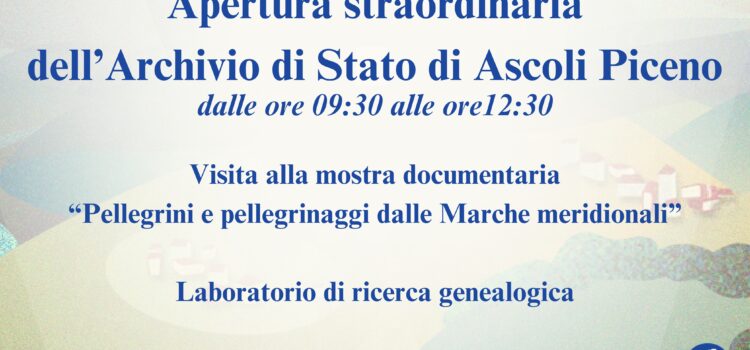 DOMENICA DI CARTA – 13 OTTOBRE 2024 – APERTURA STRAORDINARIA ARCHIVIO DI STATO DI ASCOLI PICENO